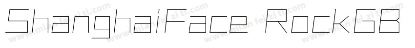 ShanghaiFace RockGB Blod字体转换